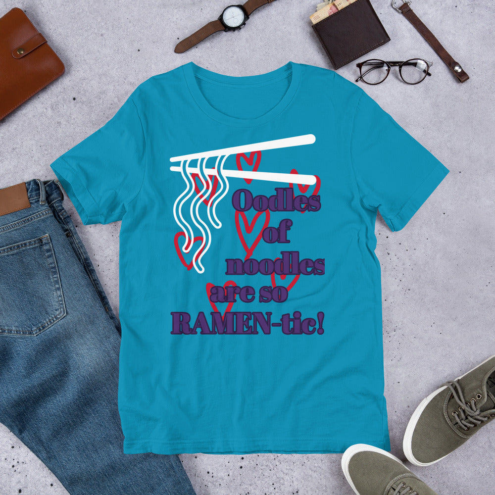 Oodles Of Noodles Are So RAMEN-tic