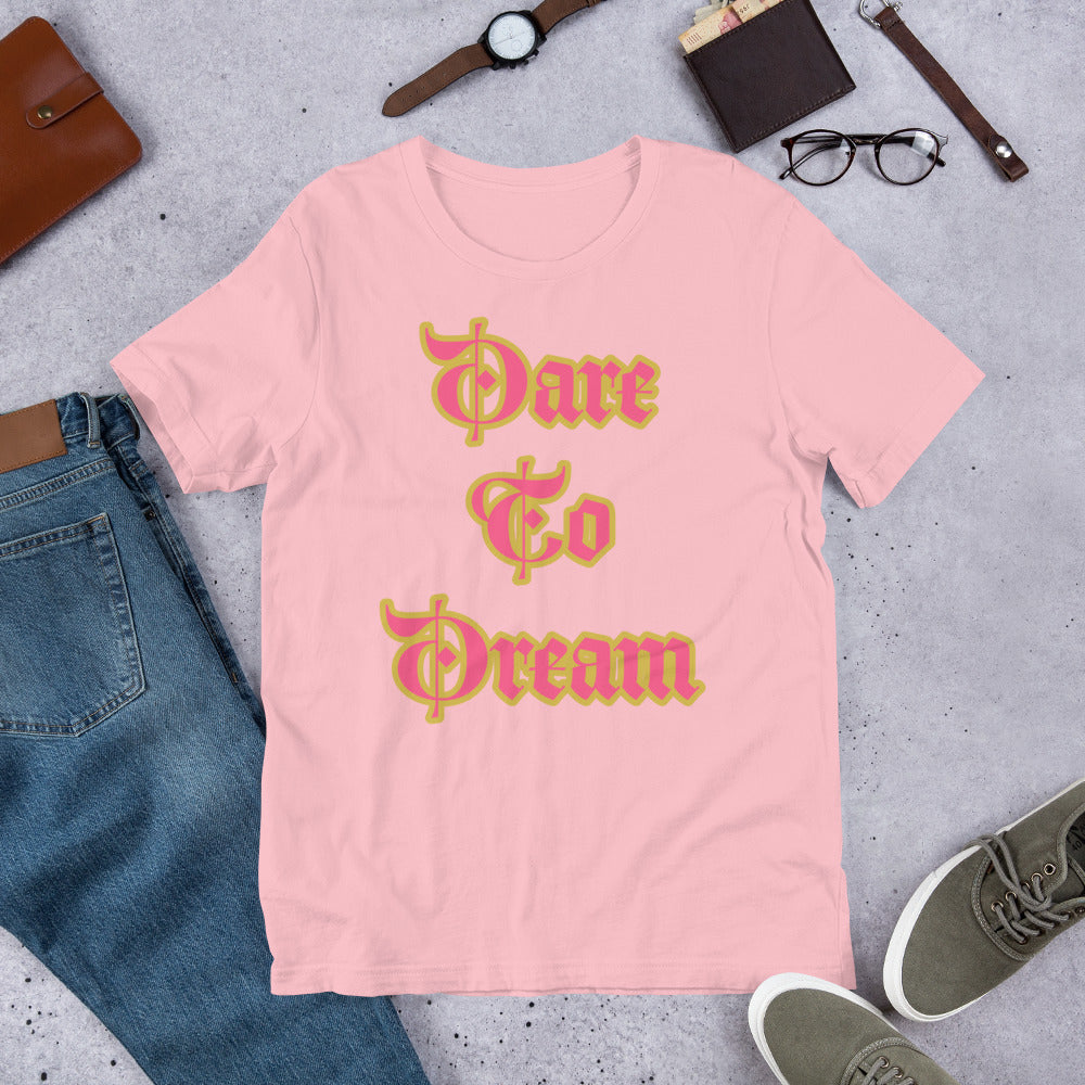 Dare To Dream