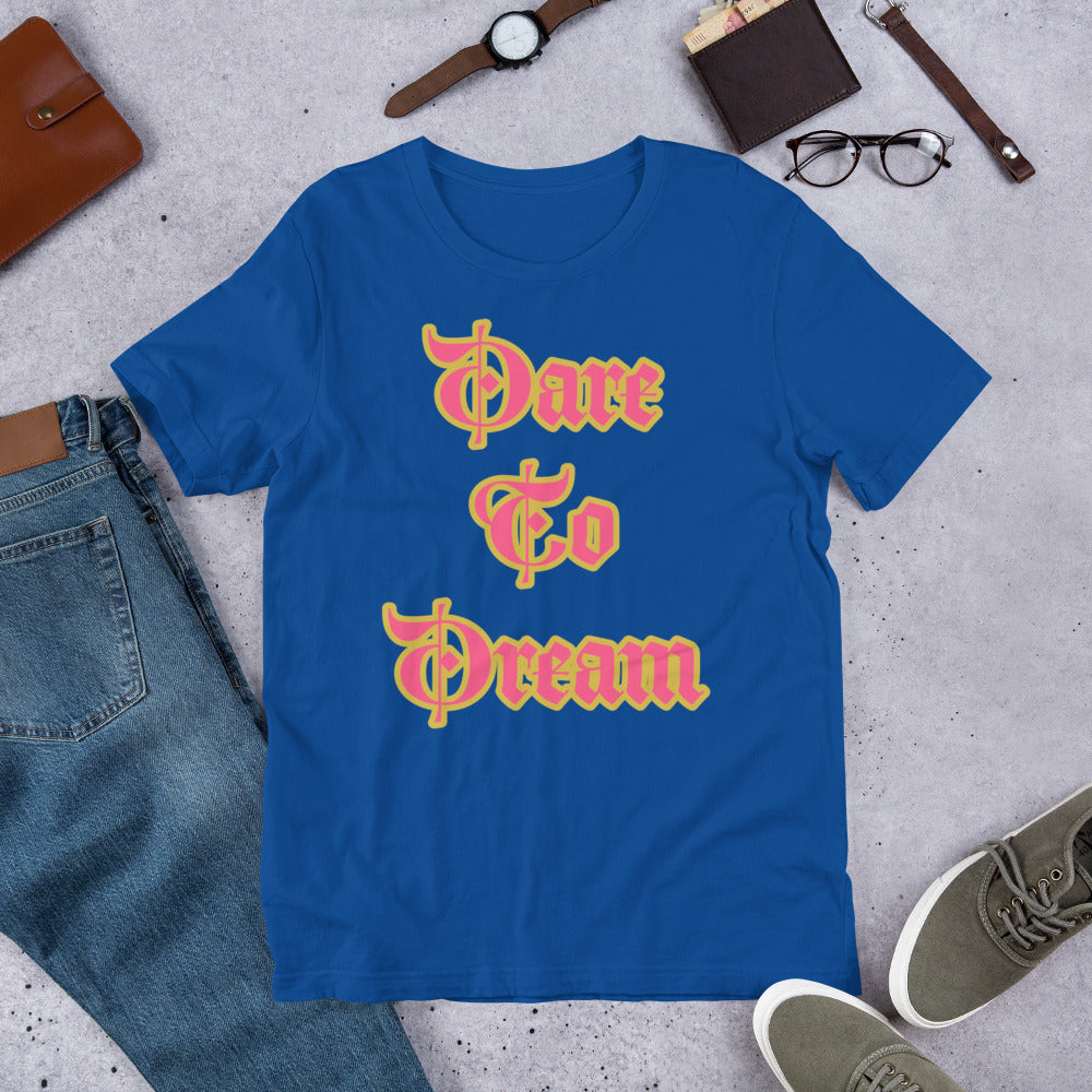 Dare To Dream